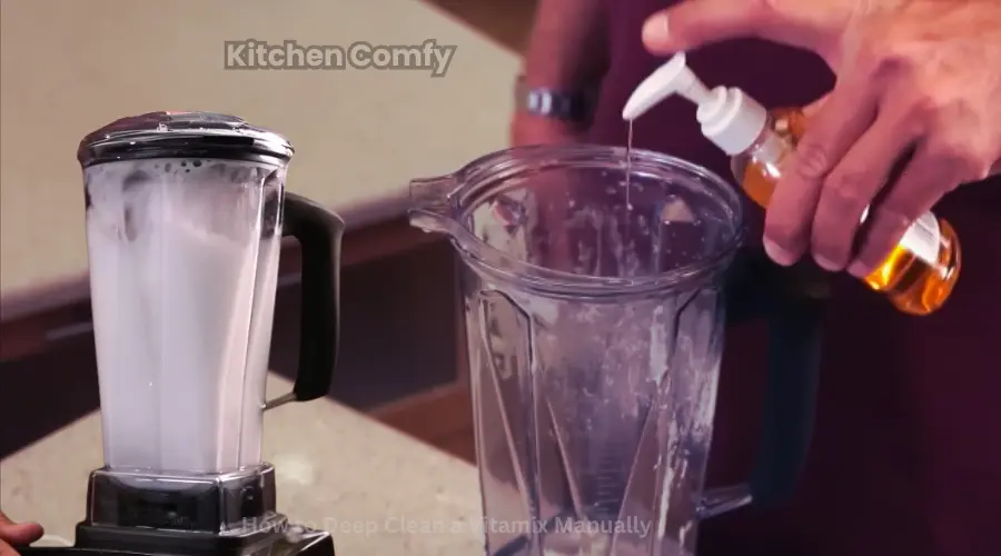 How to Deep Clean a Vitamix Manually by kitchen comfy